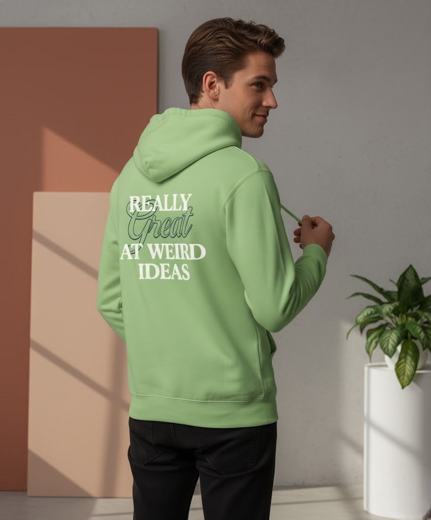 Really Great at Weird Ideas Hoodie