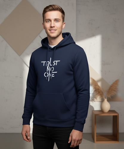 Trust No One Statement Hoodie