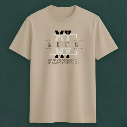 My Life My Passion Tee