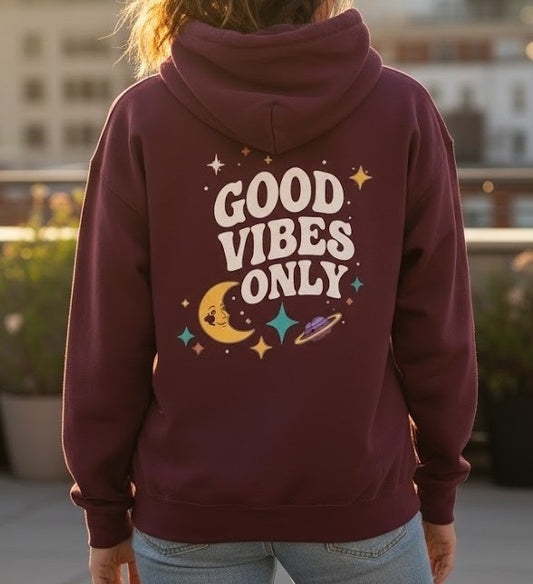 Good Vibes Only Fleece Hoodie